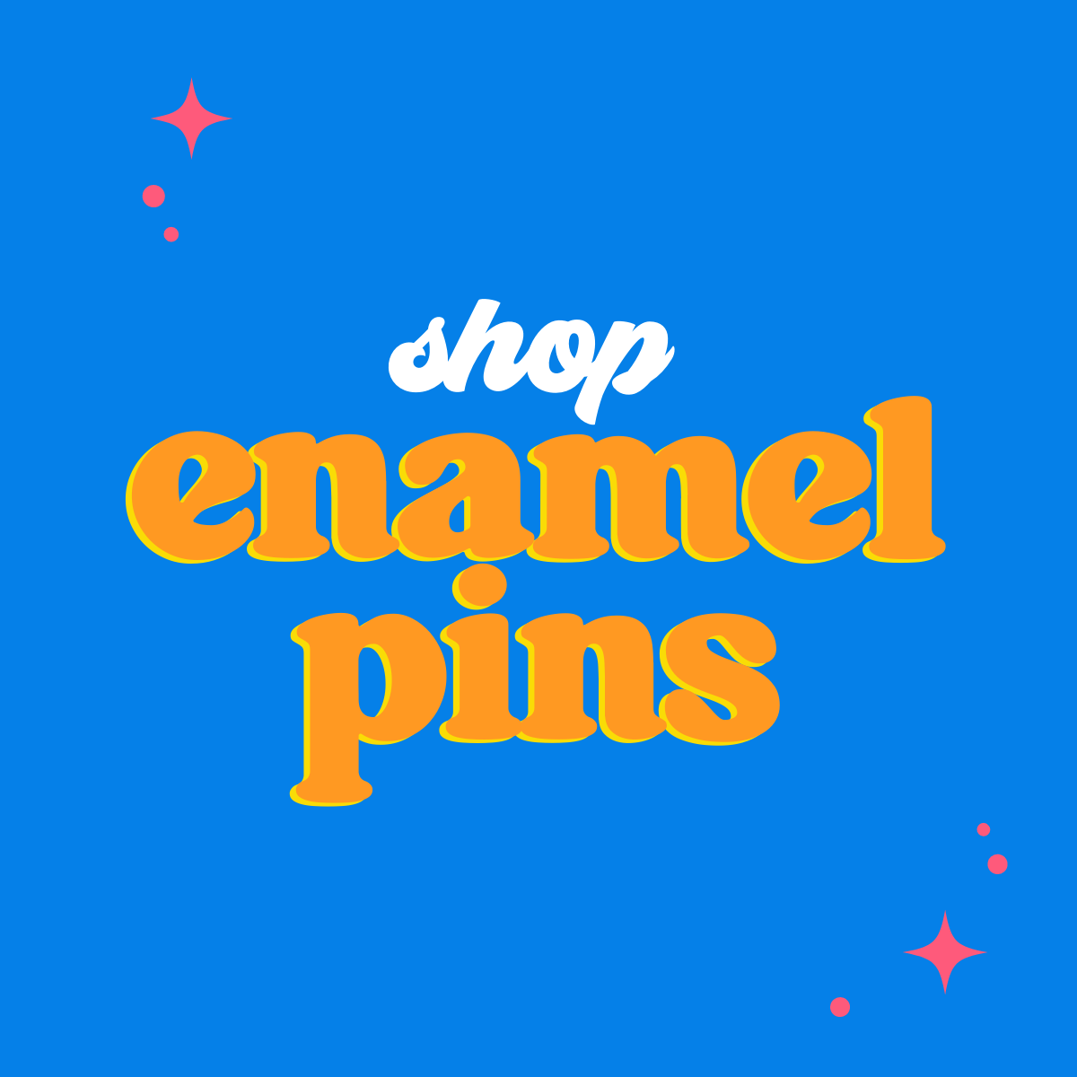 Enamel Pins