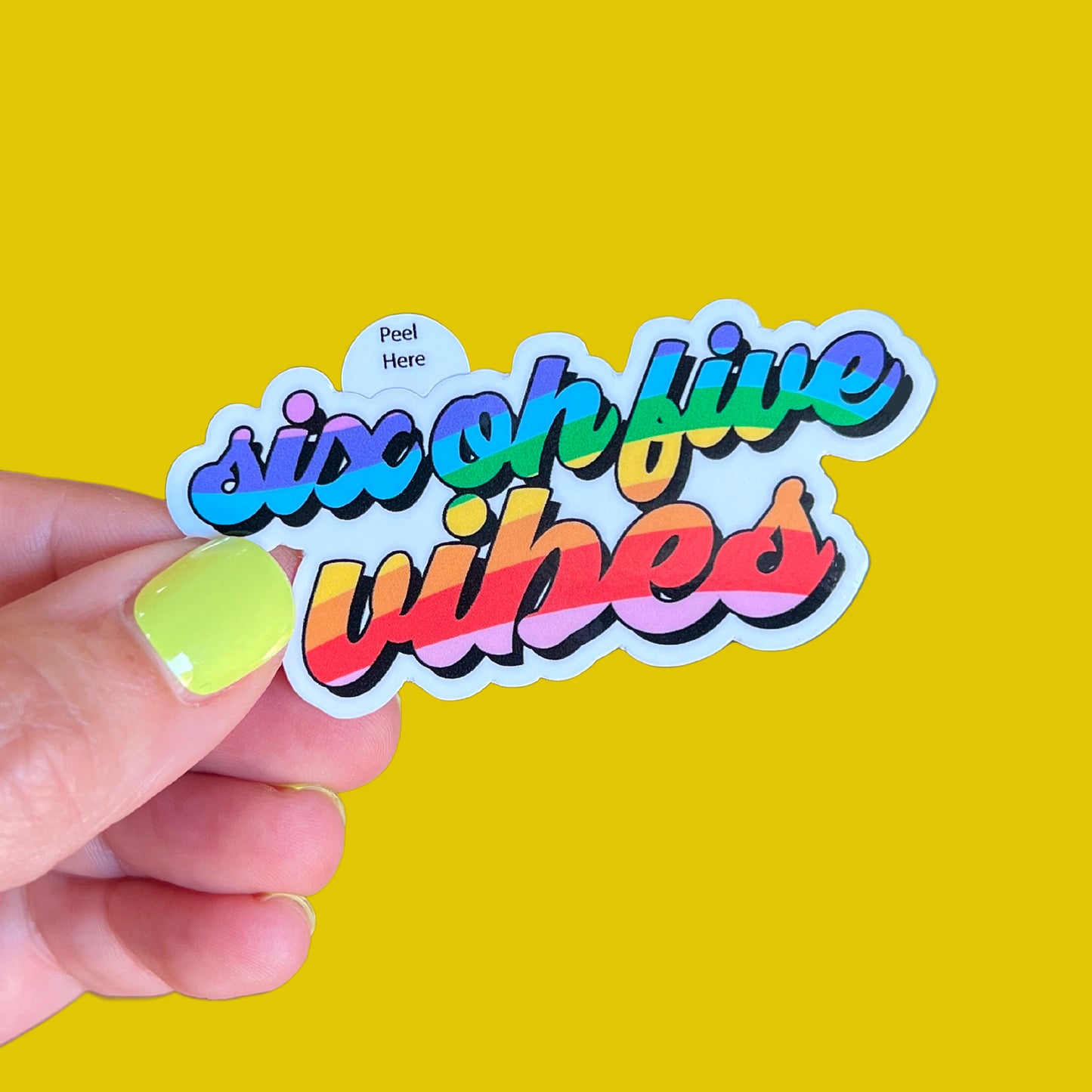Six Oh Five Vibes Sticker - Rainbow Pride