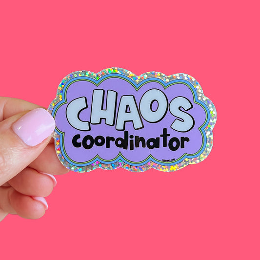 Chaos Coordinator Sticker