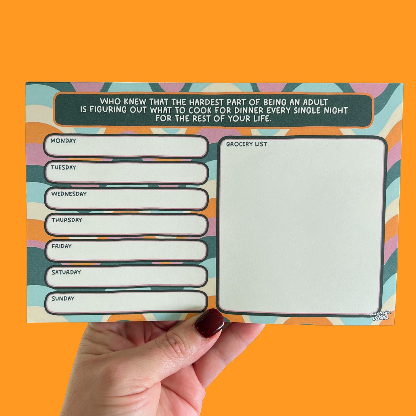 Who Knew That the Hardest Part of Being an Adult... Meal Plan Planner Pad