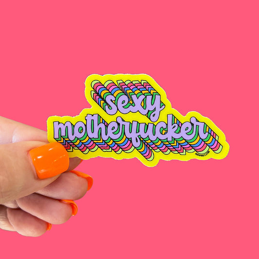 Sexy Motherfucker Sticker