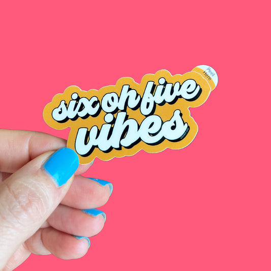 Six Oh Five Vibes Sticker - Orange