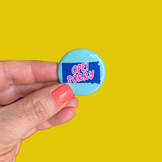 "South Dakota Says" Series: Ope! Sorry Button