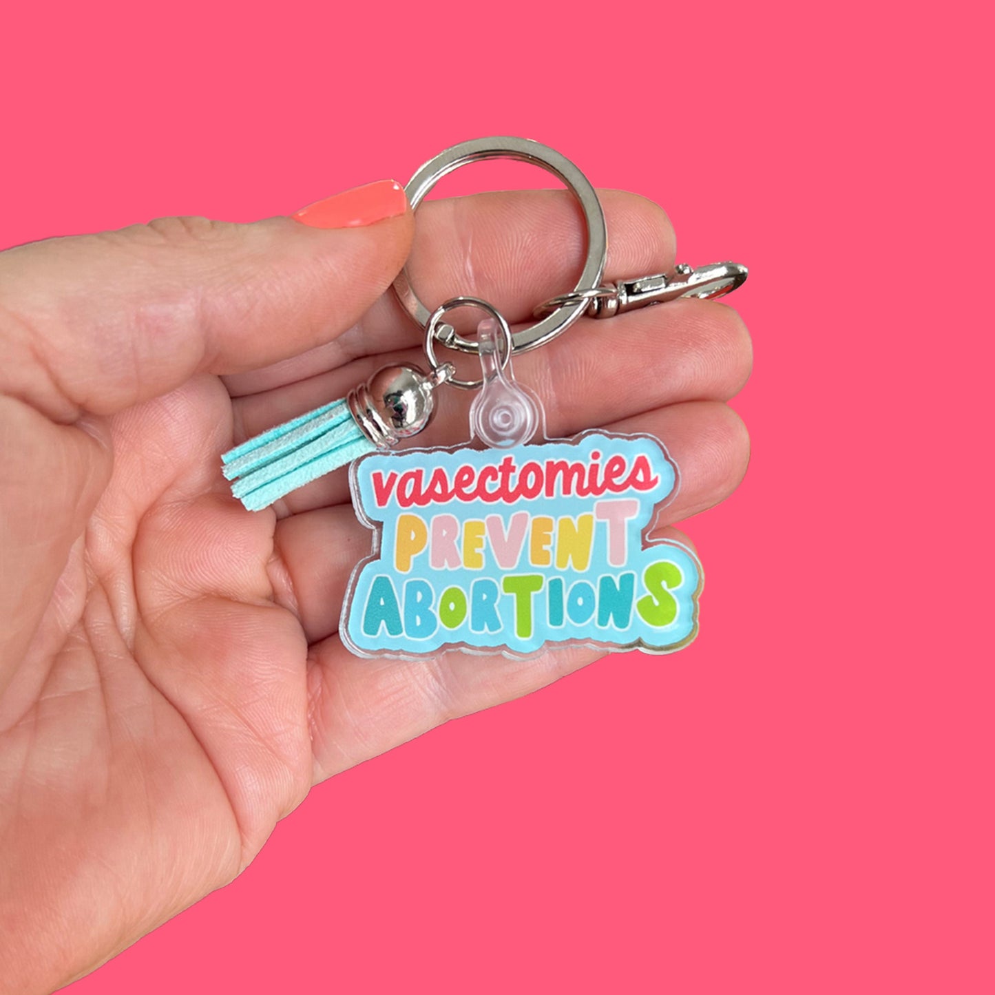 Vasectomies Prevent Abortions Acrylic Keychain