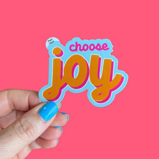 Choose Joy Sticker
