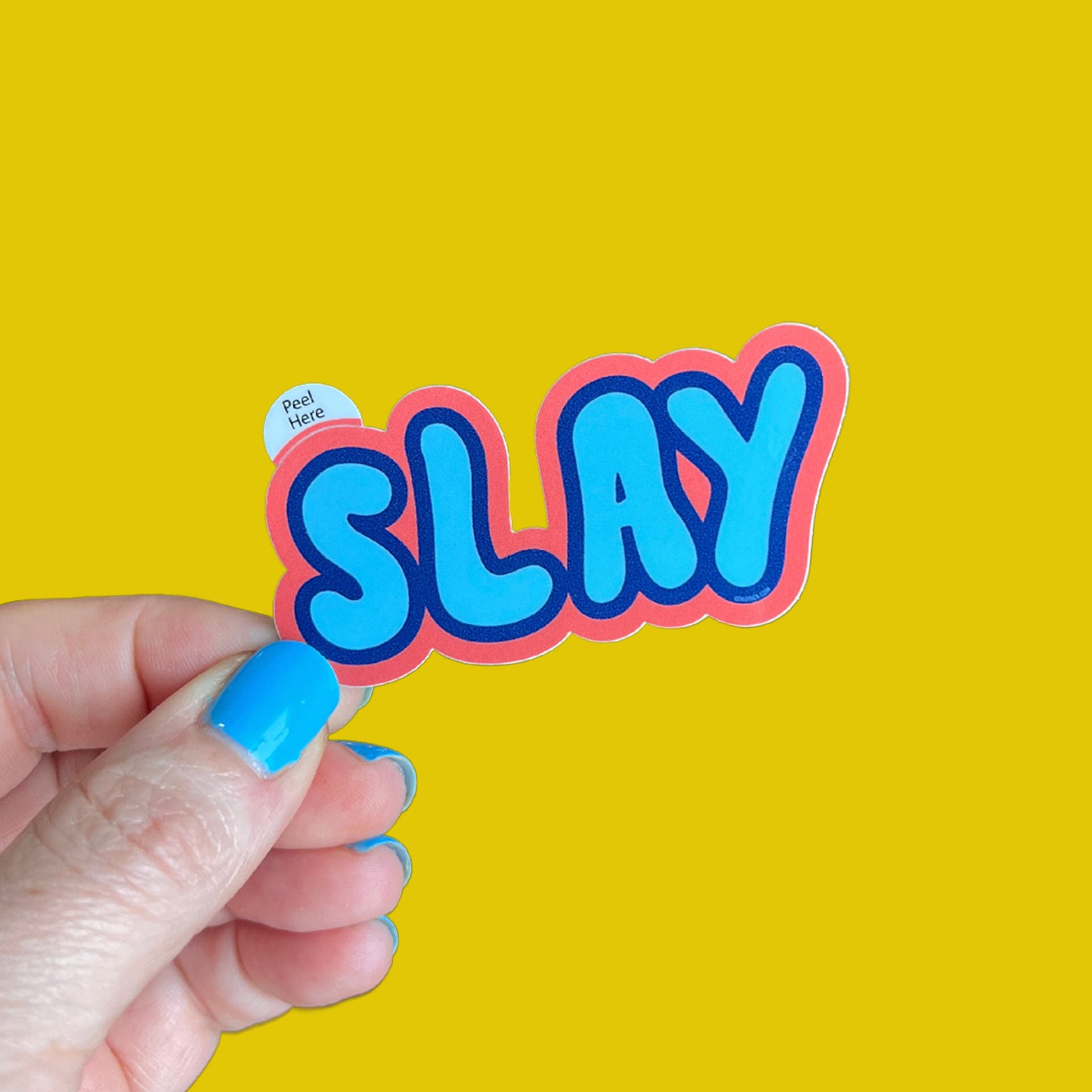 Slay Sticker