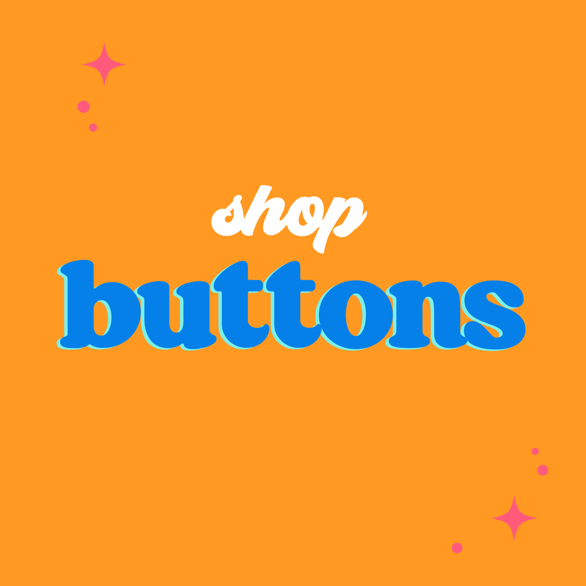 Buttons