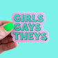 Girls Gays Theys Sticker