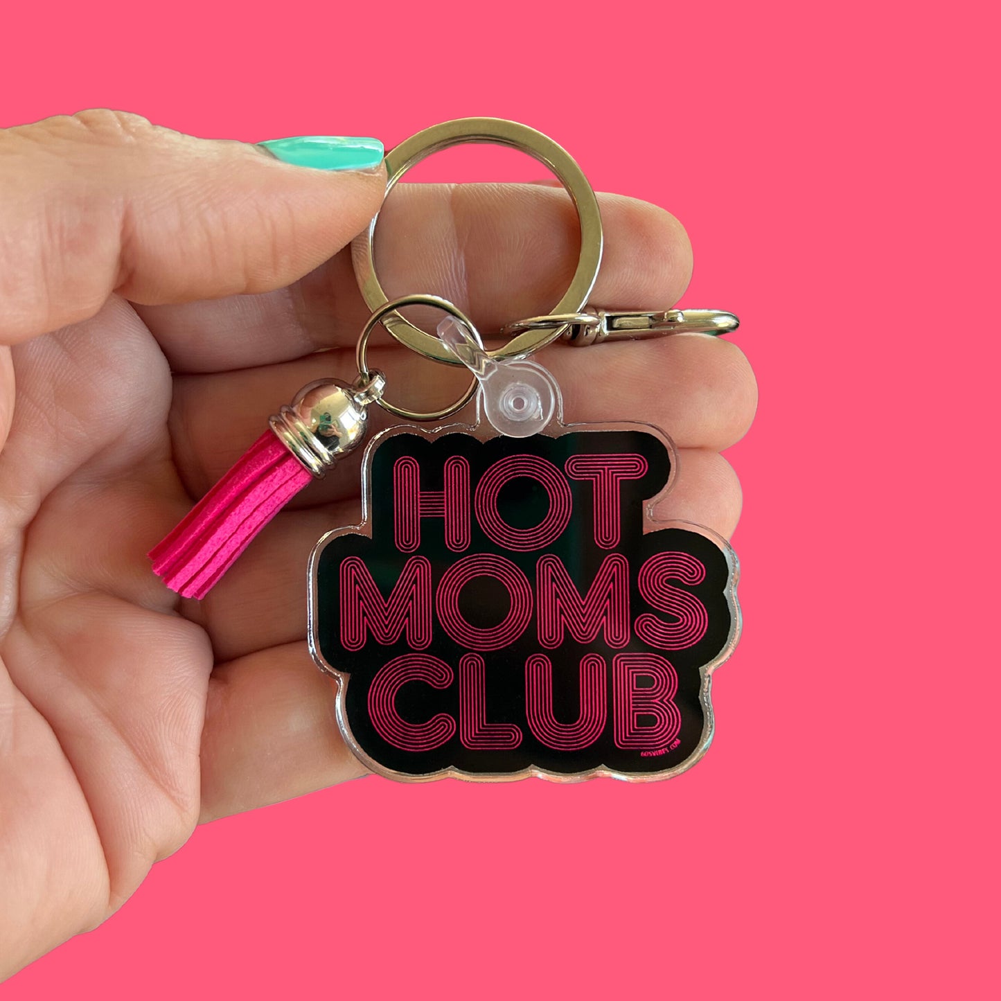 Hot Moms Club Acrylic Keychain