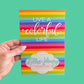 Lillie Henry Live a Colorful Life Sticker Bundle!
