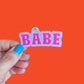 BABE Sticker