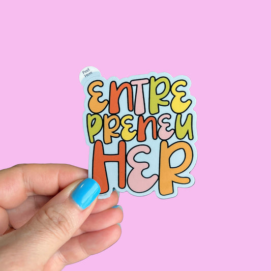 Entrepreneu-HER Sticker