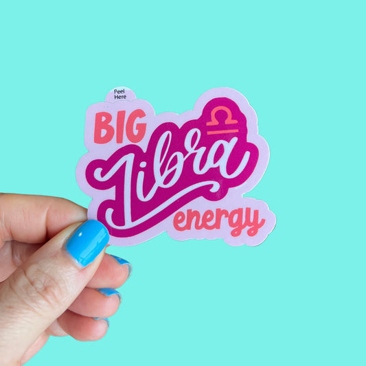 Big Libra Energy Zodiac Sticker