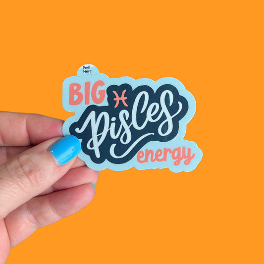 Big Pisces Energy Zodiac Sticker